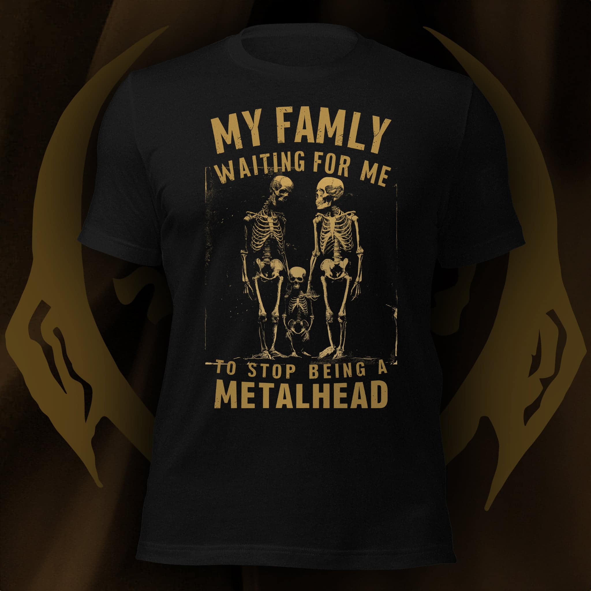 T-Shirt Design of Skeleton Family with Text My Family Waiting For me To Stop Being a Metalhead